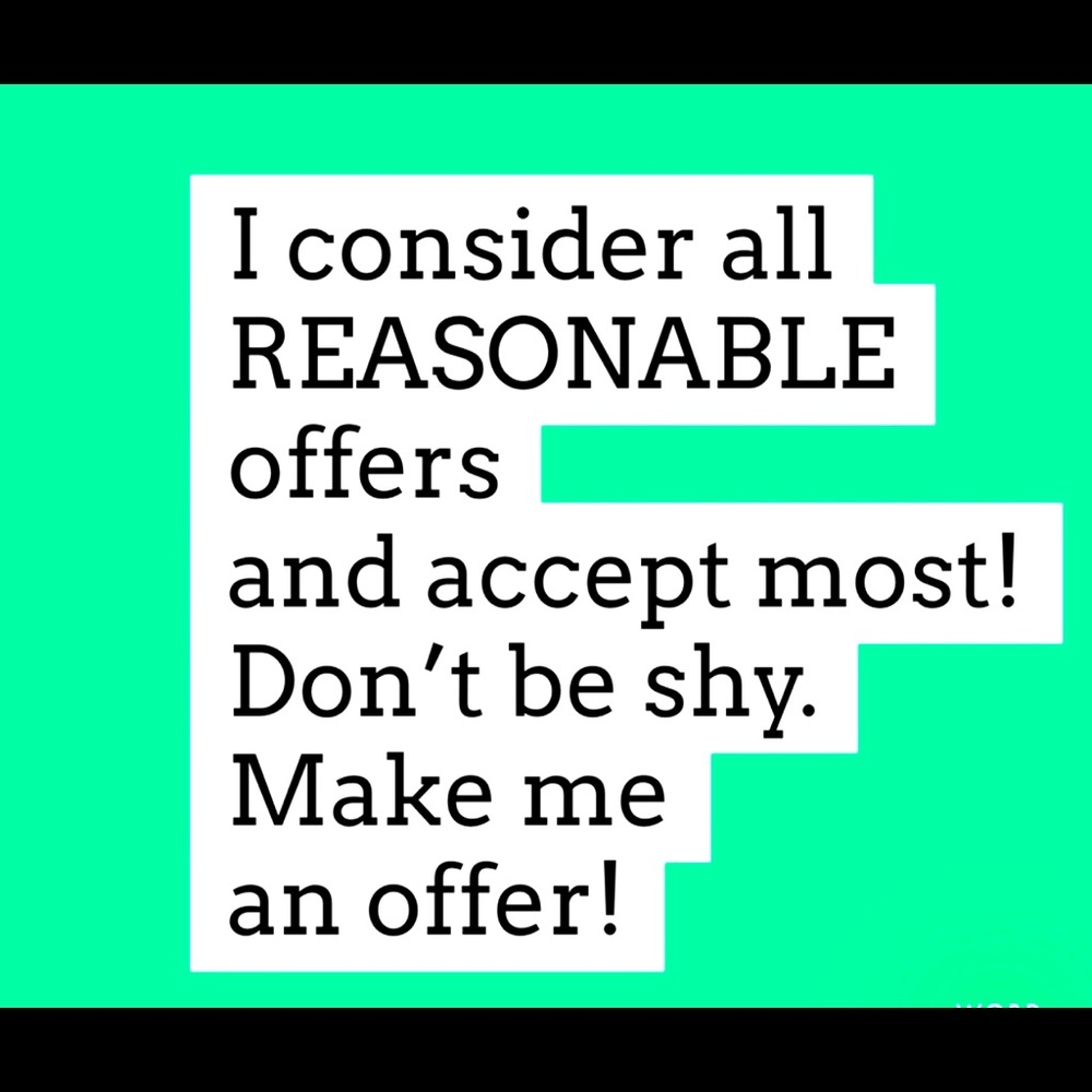 I’ll consider all offers accepting most
